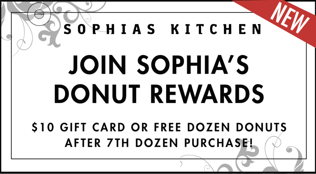 Sophia's Kitchen Donut Reward Club